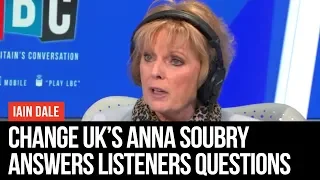 Iain Dale On Sunday: Interview With Anna Soubry - LBC