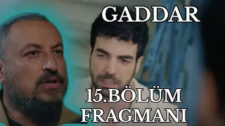 Gaddar 15.Bölüm Fragmanı ,İbrahim Çelikkol Veda