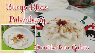 Resep Burgo khas Palembang / Enak dan nostalgia banget