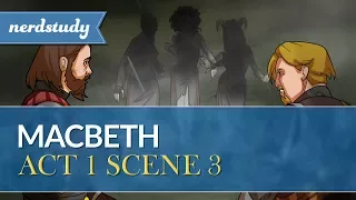 Macbeth Summary (Act 1 Scene 3) - Nerdstudy