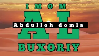 Imom al Buxoriy/ Abdulloh domla ma'ruzasi/ Имом ал Бухорий/ #abdullohdomla #islom #islomtarixi