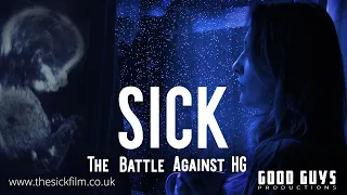 SICK - The Battle Against HG