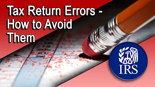 Tax Return Errors-Tips to Avoid Them