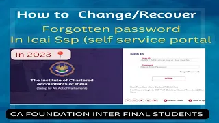 How To Recover / Change Forgot Password In Icai Ssp ( self service portal)CA foundation inter final