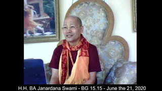 H.H. BA Janardana Swami - BG 15.15 - June the 21, 2020