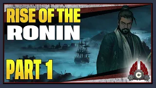 CohhCarnage Plays Rise Of The Ronin - Part 1