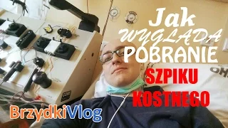 Jak wygląda pobranie szpiku kostnego [CC] | Brzydki Vlog #8 Onkologia Kliniczna