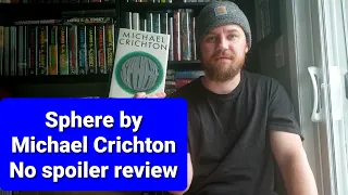 Sphere by Michael Crichton. No Spoiler Review.
