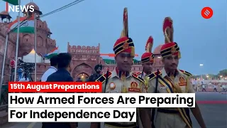 India Prepares for 77th Independence Day with Full Dress Rehearsal at Red Fort