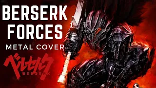 Berserk OST -Forces- Metal Cover