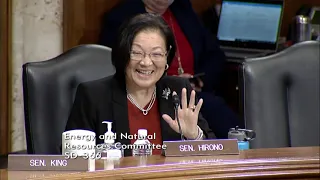 Senator Hirono Questions Energy Secretary Granholm on DOE Priorities