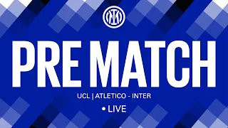 ATLETICO MADRID-INTER 🔴 LIVE PRE MATCH on INTER TV ⚫🔵