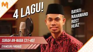 4 LAGU! Tilawah Syamsuri Firdaus | Surah An-Naba 31-40