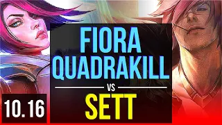 FIORA vs SETT (TOP) | Quadrakill, 3 early solo kills, 500+ games | KR Challenger | v10.16
