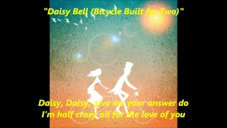 DAISY DAIZY BELL BICYCLE Built for Two 2 words lyrics text popular favorite sing along song IBM 704