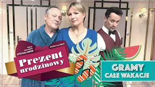 Anna Guzik, Tomasz Dedek i Rafał Cieszyński zapraszają na "Prezent urodzinowy" w sierpniu!