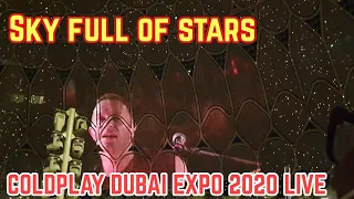 Sky Full of Stars | Coldplay Live in Dubai Expo 2020