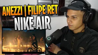 [ REACT ] Anezzi - Nike Air ft. Filipe Ret (Prod. Dallass)