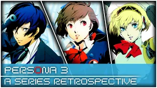 Persona 3 - A Series Retrospective and Analysis