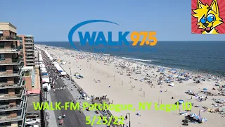 WALK 97.5 | WALK Patchogue, NY Legal/TOTH ID (5/25/22)