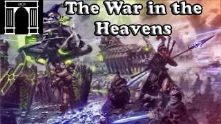 40k Lore, The War in the Heavens