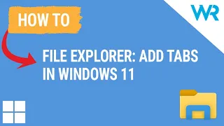 How to add tabs on your Windows 11 File Explorer