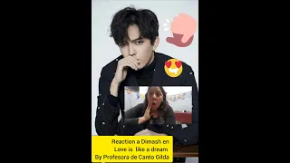 Reaction a Dimash en Love is like a dream by Gilda