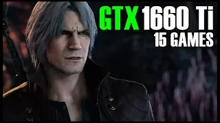 GTX 1660 Ti + Ryzen 5 2600 Test in 15 GAMES | 1080p