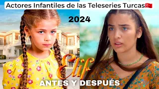 ANTES Y DESPUÉS | Niños de las Teleseries Turcas 🇹🇷 ⬅️2024 | ELIF ISABELLA DAMLA 😱