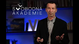 Svobodná akademie #4 Jiří Horáček: Teorie vědomí a současná společnost