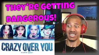 BLACKPINK 'Crazy Over You' Lyrics (Reaction)