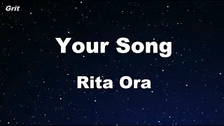 Your Song - Rita Ora Karaoke 【With Guide Melody】 Instrumental