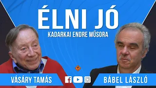 Élni jó - Vásáry Tamás és Bábel László (Klubrádió)