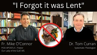 How to Celebrate Lent: Fr. Mike O’Connor Interview Part 1