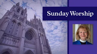 4.3.22 National Cathedral Sunday Online Worship