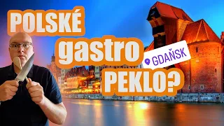 Gdaňsk - nejhezčí polské město! Ale ty restaurace! A to ubytování!!!