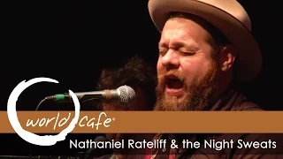 Nathaniel Rateliff & the Night Sweats - "I've Been Failing" (Recorded Live for World Cafe)