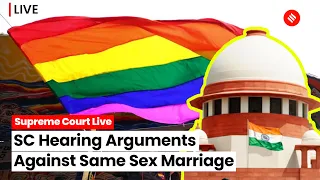 Supreme Court LIVE: SC Hears Central Government's Submissions Against Same Sex Marriage