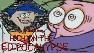 [YTP Collab Entry] High on the Ed-pocalypse