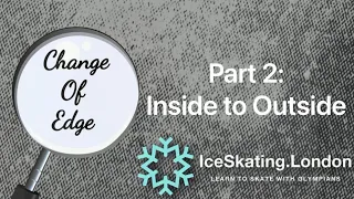 Inside to Outside Change of Edge - Technical Tuesday