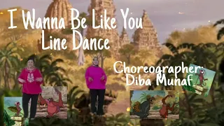 I Wanna Be Like You - Line Dance