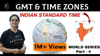 World Map: GMT, Time Zones & Indian Standard Time (हिंदी में) | Concept & Numericals