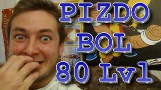 PIZDOBOL 80 Level