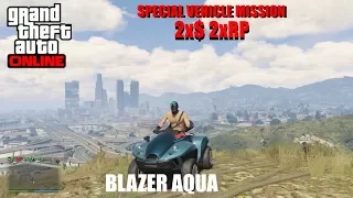 2x$ 2xRP Special Vehicle Missions (GTA V Online) Blazer Aqua