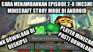 Cara Menambahkan Episode 2-8 [MCSM] Minecraft Story Mode|Link download di deskipsi|Spesial 75 SUB
