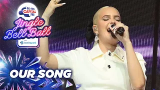 Anne-Marie - Our Song ft. Tom Grennan (Live at Capital's Jingle Bell Ball 2021) | Capital