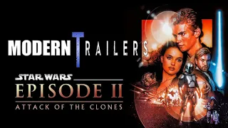 Modern Trailers: Star Wars Attack of the Clones (2002)