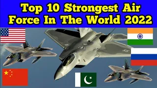 TOP 10 POWERFUL AIR FORCE IN THE WORLD 2023