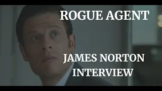 ROGUE AGENT-  JAMES NORTON INTERVIEW (2022)
