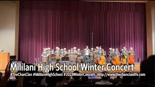 TheChanClan: Mililani High School String Ensemble Winter Concert 2023